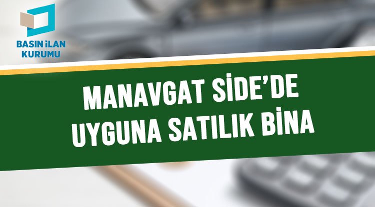 Manavgat Side De Uyguna Satilik Bina Lider Gazete Antalya Haber Ve Antalya Spor Son Dakika Haberleri