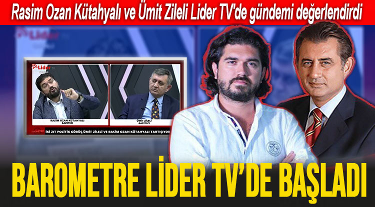 rasim ozan kutahyali ve umit zileli lider tvde gundemi degerlendirdi lider gazete antalya haber ve antalya spor son dakika haberleri