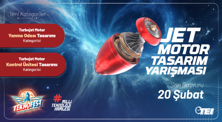 Jet Motor Tasarım Yarışması için başvurular devam ediyor